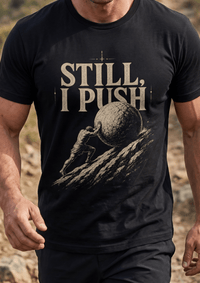 Load image into Gallery viewer, Still, I Push – Sisyphus Discipline Graphic T-Shirt - Hilt and Stone