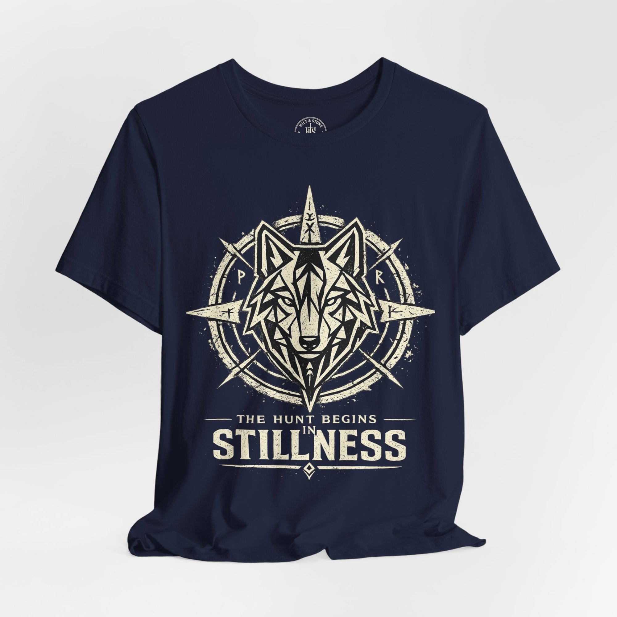 Stillness Wolf T-Shirt — 'The Hunt Begins' Graphic Tee - Hilt and Stone