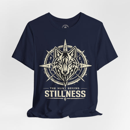 Stillness Wolf T-Shirt — 'The Hunt Begins' Graphic Tee - Hilt and Stone