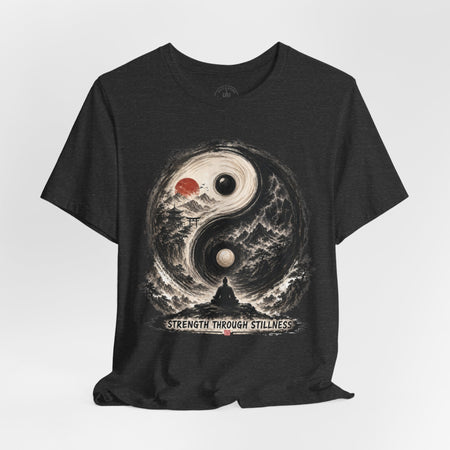 Yin Yang Zen T-Shirt — "Strength Through Stillness" Graphic Tee - Hilt and Stone
