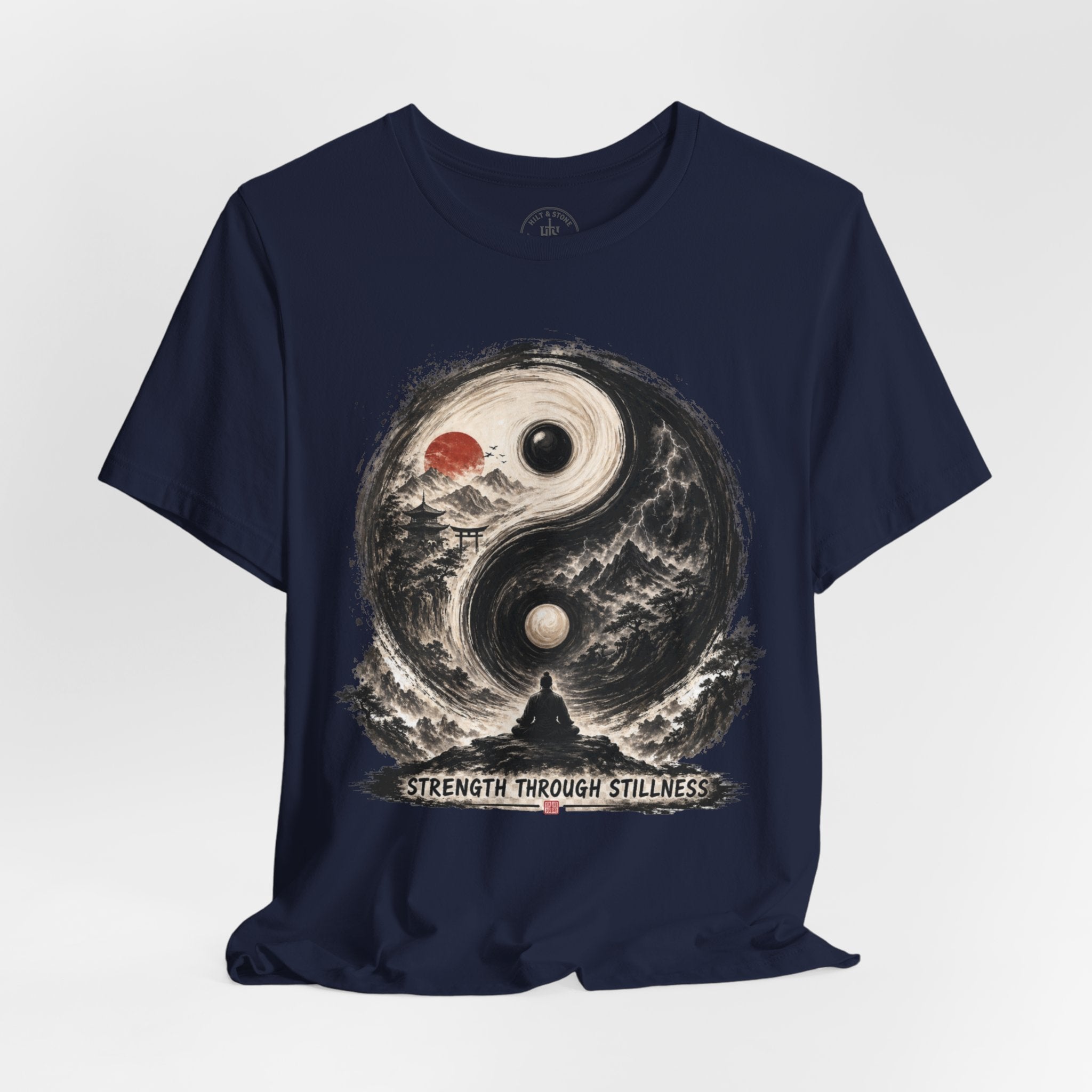 Yin Yang Zen T-Shirt — "Strength Through Stillness" Graphic Tee - Hilt and Stone