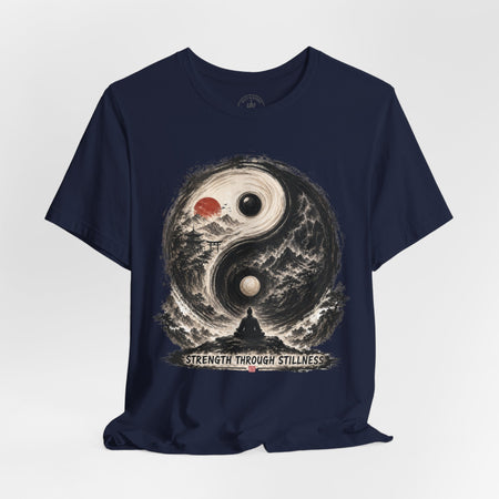 Yin Yang Zen T-Shirt — "Strength Through Stillness" Graphic Tee - Hilt and Stone